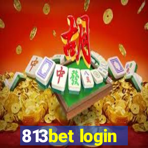 813bet login